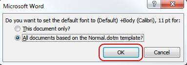 how to change the default font in word 2013